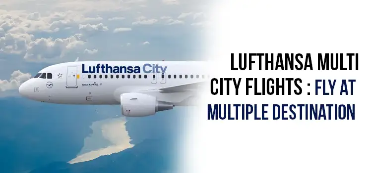 Lufthansa Multi City