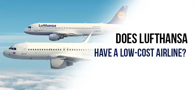 Lufthansa have a low-cost airline