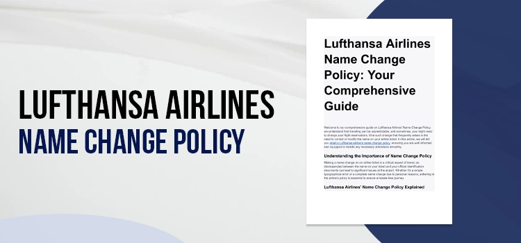 Lufthansa Airlines Name Change Policy