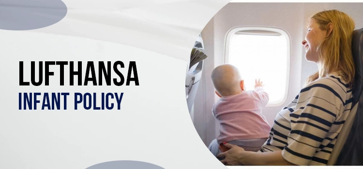Lufthansa Infant Policy